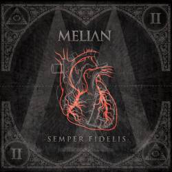 Melian : Semper Fidelis
